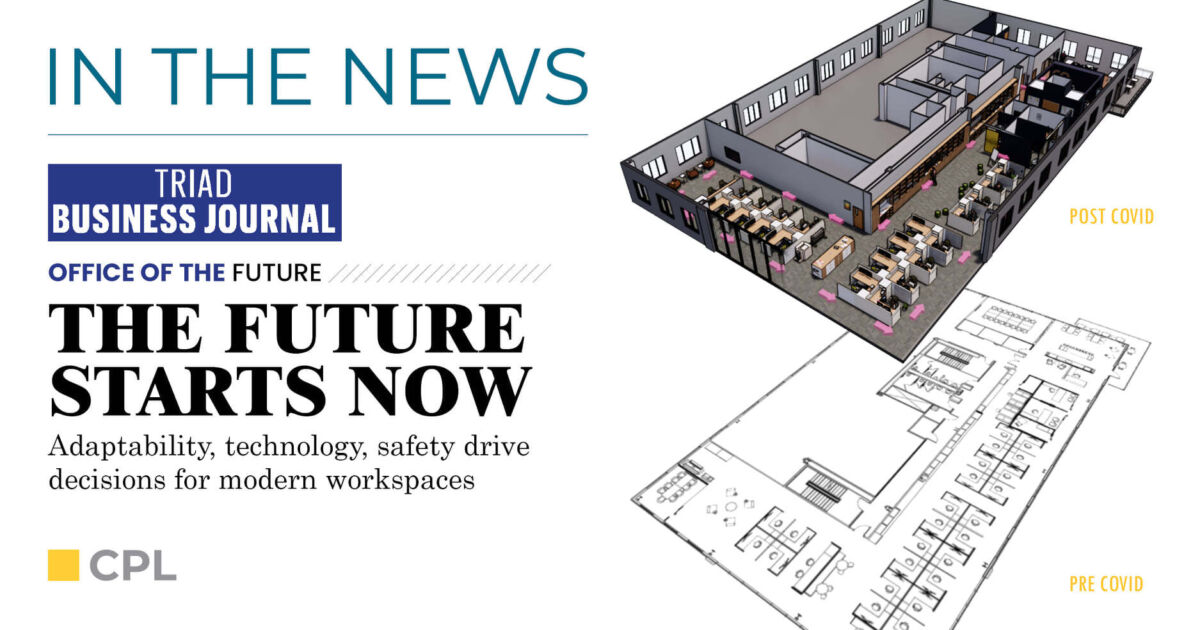 The Future Starts Now – Adaptability, Technology and Safety Drive Decisions for Modern Workspace