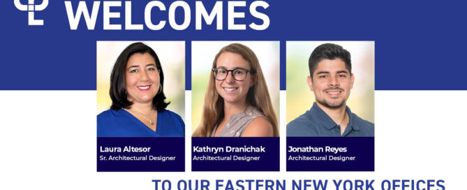 July_New Hires_2024. Alt text: "Three architectural designers introduced with smiling portraits on a blue and white graphic. Bold text reads 'Welcomes to Our Eastern New York Offices.'"