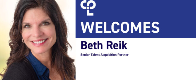 A professional headshot of Beth Reik smiling warmly, with the text "CPL Welcomes Beth Reik" displayed on the right side against a blue and white background. Her title, "Senior Talent Acquisition Partner," is included below her name.