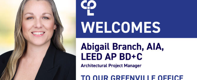 A graphic showing the headshot of a white woman with long, blonde hair smiling, she is wearing a dark blazer. On the right it reads "CPL welcomes Abigail Branch, AIA, LEED AP BD+C, Architectural Project Manager to our Greenville office"