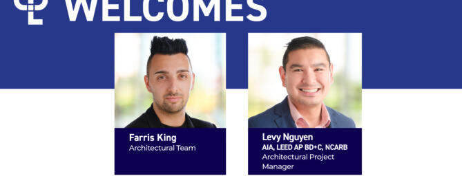 A graphic with headshots of two men. The graphic reads "CPL Welcomes Farris King Architectural Designer and Levy Nguyen, AIA, LEED AP, BD+C, NCARB Architectural Project Manager To Our Tampa Office"
