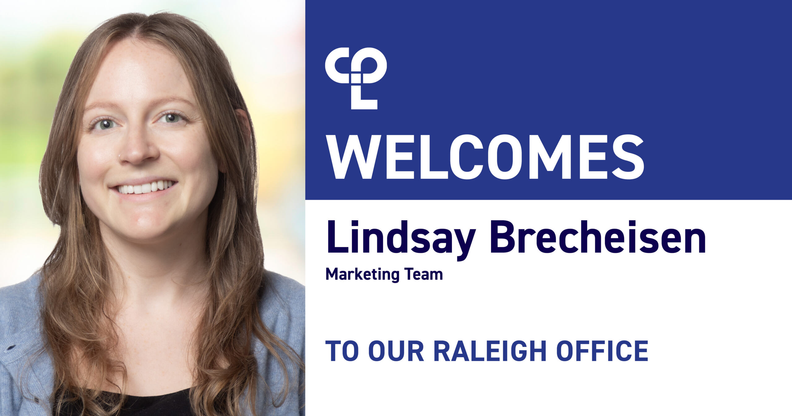 CPL Welcomes Lindsay Brecheisen in North Carolina