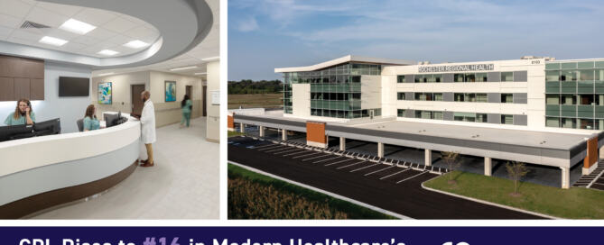 Split image showing a modern hospital interior with staff at a curved desk, and an exterior view of a large medical building. Text highlights CPL's rise to #16 in a 2026 ranking.